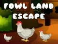 Fowl Land Escape