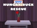 Hungry Duck Rescue