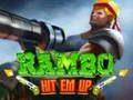 Rambo Hit Em Up