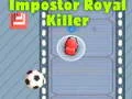 Among Us Impostor Royal Killer