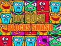 Toy Crush Blocks Smash