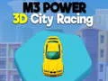 M3 Power 3D City Racing