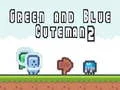 Green and Blue Cuteman 2 Green and Blue Cuteman 2