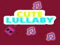 Cute Lullaby
