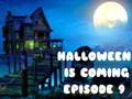 Halloween is coming episode 9