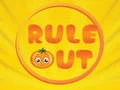Rule out
