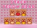 Stack Teddy Bear