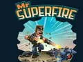 Mr Superfire