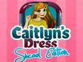 Caitlyn's Dress School Edition Caitlyn's Dress School Edition