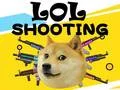 Lol Shooting Lol Shooting