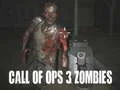 Call of Ops 3 Zombies Call of Ops 3 Zombies