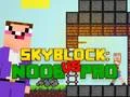 Noob vs Pro Skyblock Noob vs Pro Skyblock