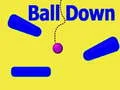 Ball Down Ball Down
