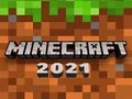 Minecraft 2021 Minecraft 2021