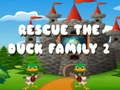 Rescue The Duck Family 2 Rescue The Duck Family 2