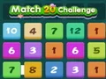 Match 20 Challenge Match 20 Challenge