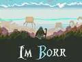 I'm Borr