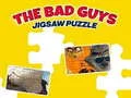 The Bad Guys Jigsaw Puzzle The Bad Guys Jigsaw Puzzle