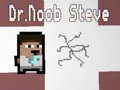 Dr.Noob Steve Dr.Noob Steve