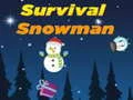 Survival Snowman Survival Snowman