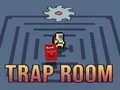 Trap Room Trap Room