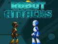 Robot Attacks Robot Attacks
