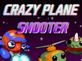 Crazy Plane Shooter Crazy Plane Shooter