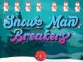 Snow Man Breakers