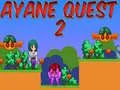 Ayane Quest 2 Ayane Quest 2