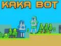 Kaka Bot