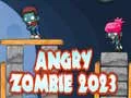 Angry Zombie 2023 Angry Zombie 2023