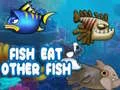 Fish Eat Other Fish