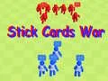 Stick Cards War