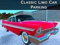 Classic Limo Car Parking Classic Limo Car Parking