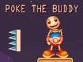 Poke the Buddy