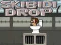 Skibidi Drop