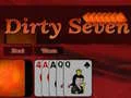 Dirty Seven