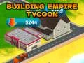 Building Empire Tycoon Building Empire Tycoon