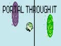 Portal Through IT