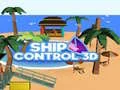 Ship Control 3D Ship Control 3D