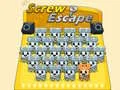 Screw Escape Screw Escape