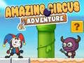 Amazing Circus Adventure Amazing Circus Adventure
