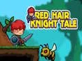 Red Hair Knight Tale