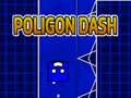 Poligon dash Poligon dash