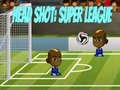 Head Shot: Super League