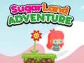 Sugarland Adventure