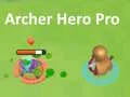 Archer Hero Pro Archer Hero Pro