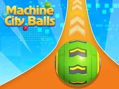 Machine City Balls Machine City Balls