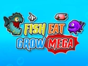 Fish Eat Grow Mega Fish Eat Grow Mega