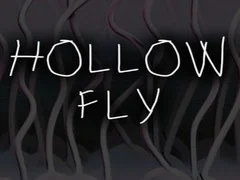 Hollow Fly Hollow Fly